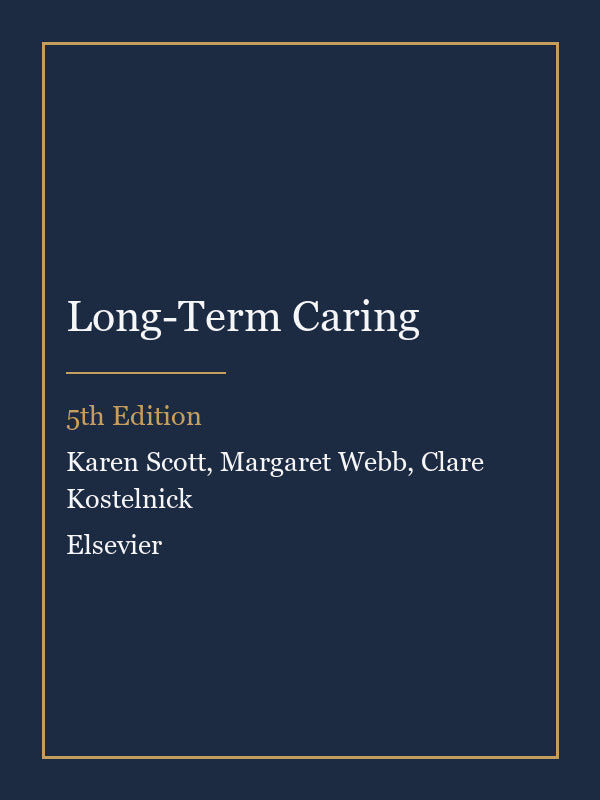 Test Bank for Long-Term Caring 5th Edition by Karen Scott