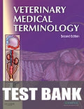 Test Bank for Veterinary Medical Terminology 2nd Edition by Dawn E. Christenson