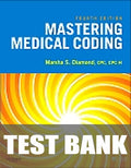 Test Bank for Mastering Medical Coding 4th Edition by Marsha Diamond