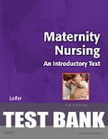Test Bank for Maternity Nursing 11th Edition by Gloria Leifer