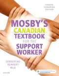 Instructor Manual for Mosby's Canadian Textbook for the Support Worker 4th Edition by Sheila A. Sorrentino