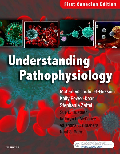 Test Bank for Understanding Pathophysiology, Canadian Edition 1st Edition by Mohamed Toufic El-Hussein