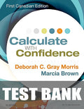 Test Bank for Calculate with Confidence, Canadian Edition 1st Edition by Deborah C. Morris