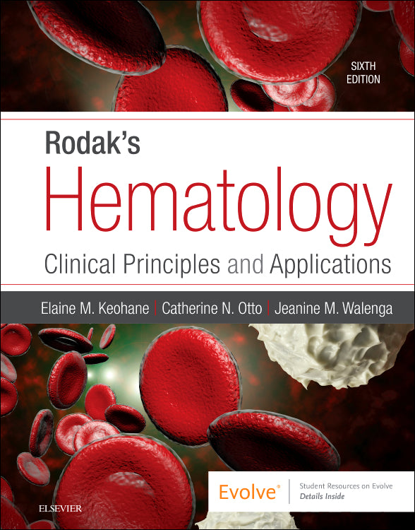 Test Bank for Rodak's Hematology 6th Edition by Elaine M. Keohane