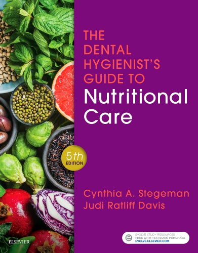 Test Bank for The Dental Hygienist's Guide to Nutritional Care 5th Edition by Cynthia A. Stegeman