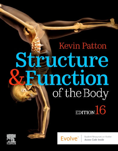 Test Bank for Structure & Function of the Body 16th Edition by Kevin T. Patton