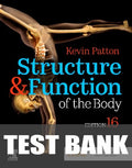 Test Bank for Structure & Function of the Body 16th Edition by Kevin T. Patton