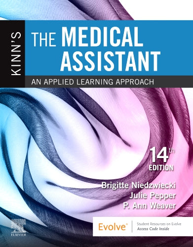 Test Bank for Kinn's The Medical Assistant 14th Edition by Brigitte Niedzwiecki