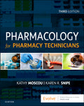 Test Bank for Pharmacology for Pharmacy Technicians 3rd Edition by Kathy Moscou