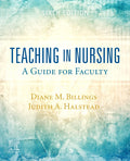 Test Bank for Teaching in Nursing 6th Edition by Diane M. Billings