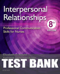 Test Bank for Interpersonal Relationships 8th Edition by Elizabeth C. Arnold