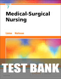 Test Bank for Medical-Surgical Nursing 7th Edition by Adrianne Dill Linton