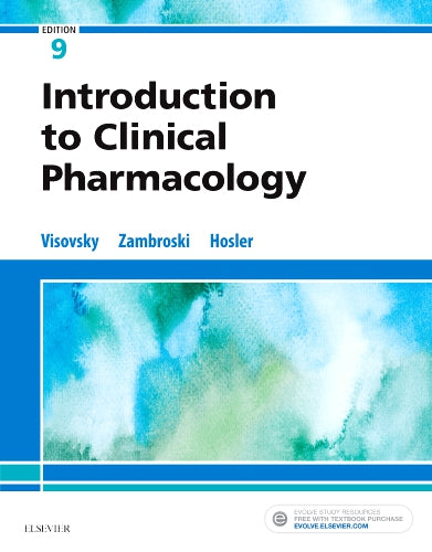 Test Bank for Introduction to Clinical Pharmacology 9th Edition by Constance G Visovsky
