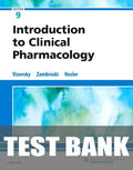 Test Bank for Introduction to Clinical Pharmacology 9th Edition by Constance G Visovsky