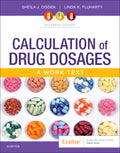 Test Bank for Calculation of Drug Dosages 11th Edition by Sheila J. Ogden