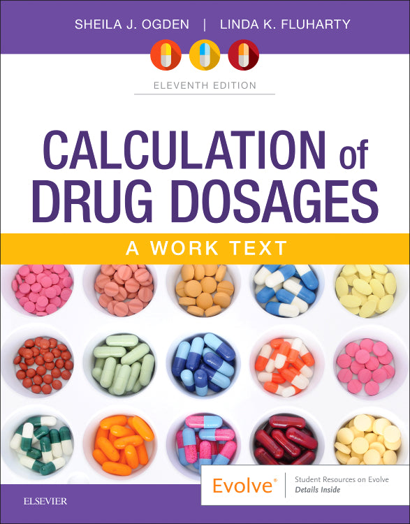 Test Bank for Calculation of Drug Dosages 11th Edition by Sheila J. Ogden