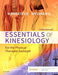 Test Bank for Essentials of Kinesiology for the Physical Therapist Assistant 3rd Edition by Paul Jackson Mansfield