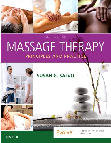 Test Bank for Massage Therapy 6th Edition by Susan G. Salvo