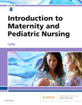 Test Bank for Introduction to Maternity and Pediatric Nursing 8th Edition by Gloria Leifer