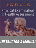 Instructor Manual for Physical Examination and Health Assessment 8th Edition by Carolyn Jarvis