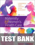 Test Bank for Maternity and Women's Health Care 12th Edition by Deitra Leonard Lowdermilk