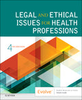 Test Bank for Legal and Ethical Issues for Health Professions 4th Edition by Elsevier Inc