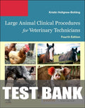 Test Bank for Large Animal Clinical Procedures for Veterinary Technicians 4th Edition by Kristin J. Holtgrew-Bohling