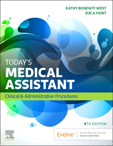 Test Bank for TEACH IRM for Today's Medical Assistant 4th Edition by Kathy Bonewit-West