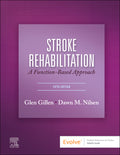Test Bank for Stroke Rehabilitation 5th Edition by Glen Gillen