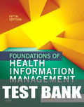 Test Bank for Foundations of Health Information Management 5th Edition by Nadinia A. Davis