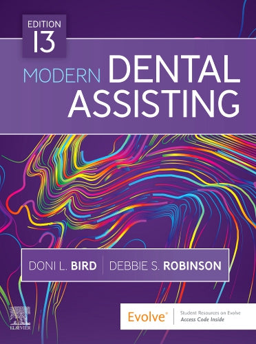 Test Bank for Modern Dental Assisting 13th Edition by Doni L. Bird