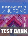 Test Bank for Fundamentals of Nursing 10th Edition by Patricia A. Potter