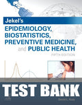 Test Bank for Jekel's Epidemiology, Biostatistics, Preventive Medicine, and Public Health 5th Edition by Joann G. Elmore