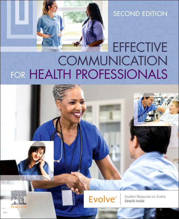 Test Bank for Effective Communication for Health Professionals 2nd Edition by Elsevier Inc