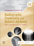 Test Bank for Bontrager's Textbook of Radiographic Positioning and Related Anatomy 10th Edition by John Lampignano