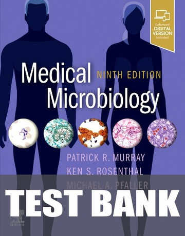 Test Bank for Medical Microbiology 9th Edition by Patrick R. Murray