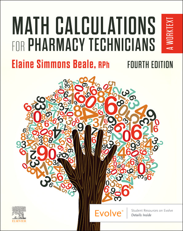 Test Bank for Math Calculations for Pharmacy Technicians 4th Edition by Elaine Beale