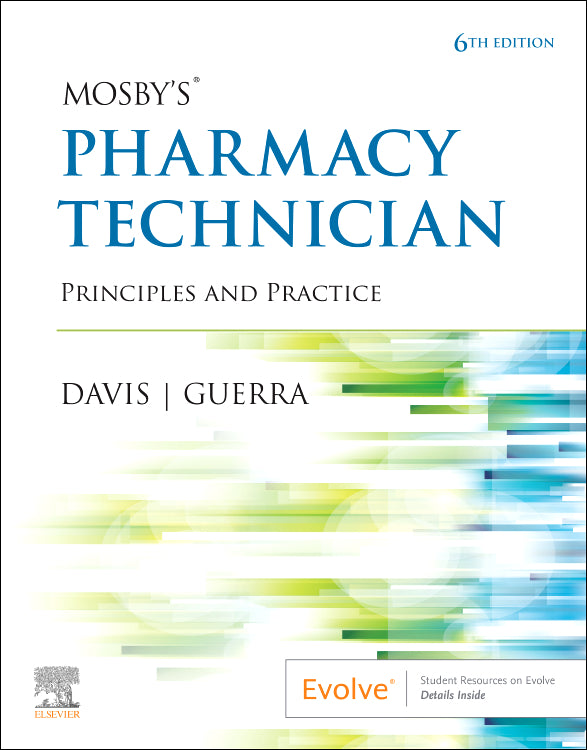 Test Bank for Mosby's Pharmacy Technician 6th Edition by Elsevier Inc