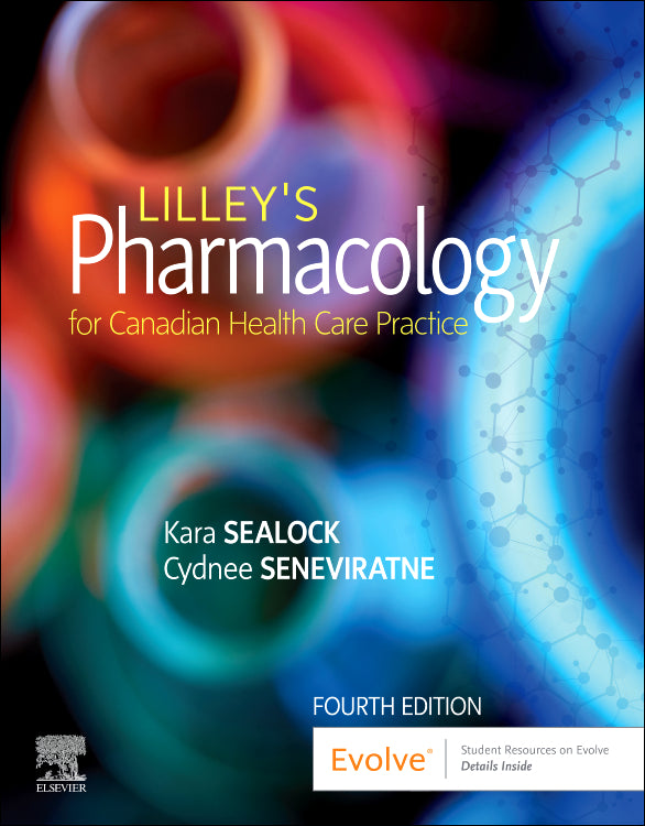 Test Bank for Lilley's Pharmacology for Canadian Health Care Practice 4th Edition by Kara Sealock