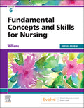 Test Bank for Fundamental Concepts and Skills for Nursing 6th Edition by Patricia A. Williams