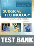 Test Bank for Surgical Technology: Principles and Practice 8th Edition by Joanna Kotcher
