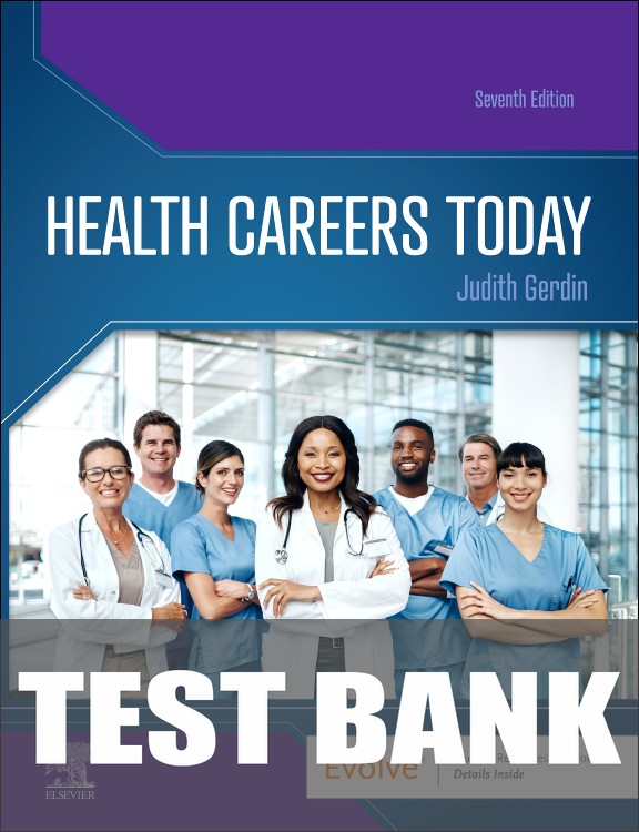 Test Bank for Manual for Health Careers Today 7th Edition by Judith Gerdin