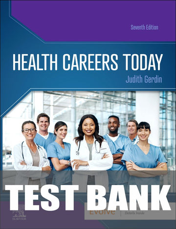 Test Bank for Manual for Health Careers Today 7th Edition by Judith Gerdin
