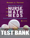 Test Bank for The Nurse, The Math, The Meds 5th Edition by Susan Turner