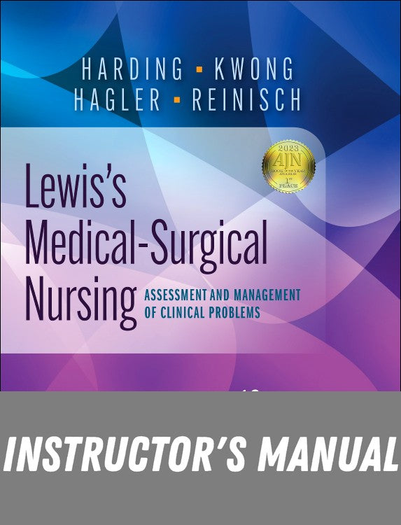 Instructor Manual for Lewis's Medical-Surgical Nursing 12th Edition by Mariann M. Harding