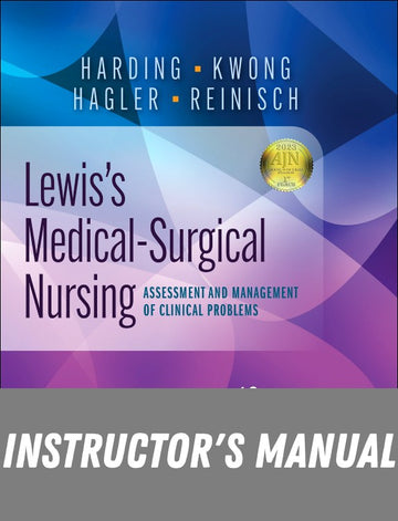 Instructor Manual for Lewis's Medical-Surgical Nursing 12th Edition by Mariann M. Harding