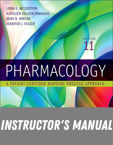 Instructor Manual for Pharmacology 11th Edition by Linda E. McCuistion