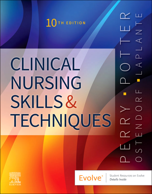 Test Bank for Clinical Nursing Skills and Techniques 10th Edition by Anne G. Perry