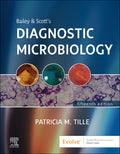 Test Bank for Bailey and Scott's Diagnostic Microbiology 15th Edition by Patricia M. Tille