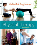 Test Bank for Introduction to Physical Therapy 6th Edition by Michael A. Pagliarulo